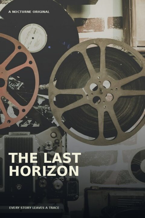 The Last Horizon